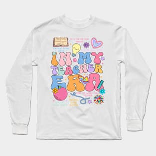 In My Teacher Era Long Sleeve T-Shirt